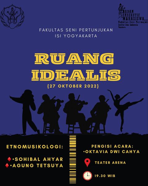 BEM Fakultas Seni Pertunjukan ISI Yogyakarta Mempersembahkan “RUANG ...